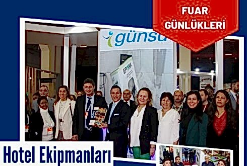 Günsu AŞ. Hotel Ekipmanları Fuarında Yer Aldık