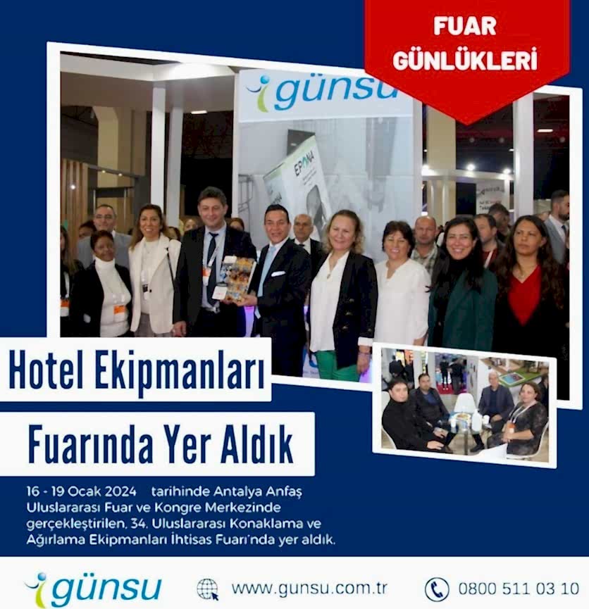 Günsu AŞ. Hotel Ekipmanları Fuarında Yer Aldık